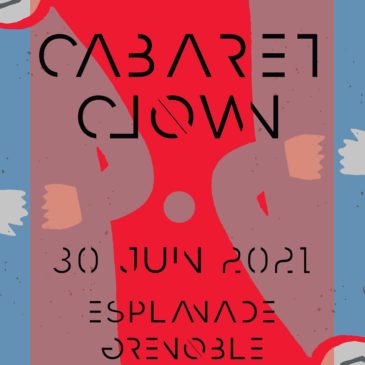 JUNTOS , numéro Cabaret  le 30 juin 2021/ Grenoble